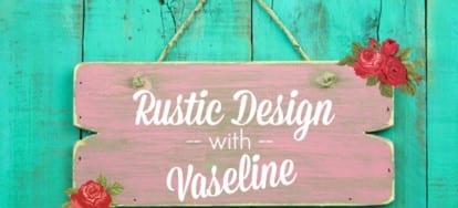 How To Make Wood Look Old With Vaseline