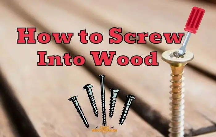 Screw Into Wood